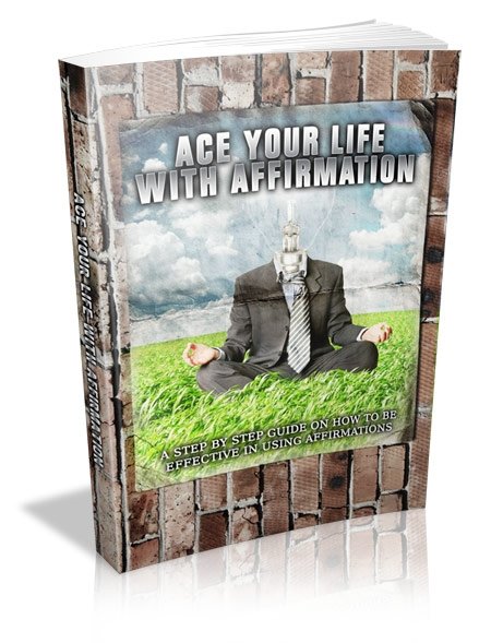 Ace Your Life With Affirmation (image for) Ace Your Life With Affirmation